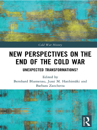 New Perspectives on the End of the Cold War: Unexpected Transformations